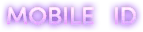 Mobile ID